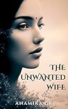 The Unwanted Wife