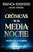 Crónicas de la Medianoche 1 - Visión en la sombra