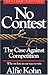 No Contest: The Case Against Competition