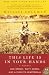 This Life Is in Your Hands: One Dream, Sixty Acres, and a Family's Heartbreak