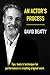 An Actor's Process: Tips, t...