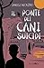 Il ponte dei cani suicidi