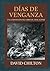 Dias de Venganza :: Una exp...