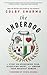 The Underdog: A Story of ov...