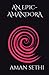 AN EPIC- AMANDORA by Aman Sethi