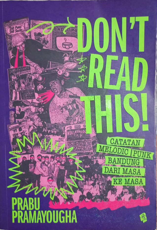 Don't Read This! Catatan Melodic Punk Bandung dari Masa ke Masa