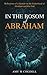 In the Bosom of Abraham: Re...