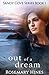 Out of a Dream (Sandy Cove,...
