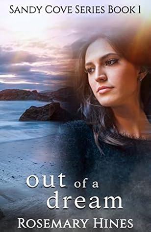 Out of a Dream (Sandy Cove, #1)