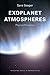 Exoplanet Atmospheres: Physical Processes (Princeton Series in Astrophysics)