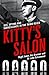 Kitty's Salon: Sex, Spying ...