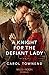 A Knight For The Defiant Lady