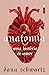 Anatomia: Uma história de amor (Anatomia, #1)