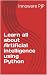 Learn all about Artificial intelligence using Python