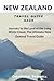 New Zealand Travel Guide 20...