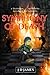 SYMPHONY OF DEATH: a Dystop...