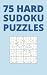 75 Sudoku Puzzle Book | Har...