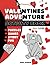 Valentine's Adventure Activ...