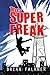 The Super Freak