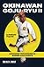 Okinawan Goju-Ryu 2: Advanc...