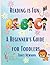 Reading is Fun: A Beginner'...