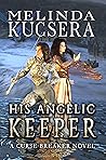 His Angelic Keeper