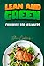 Lean and Green Cookbook for Beginners by Xohir Cookery