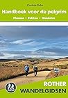 Handboek voor de pelgrim by Cordula Rabe