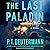 The Last Paladin: A Novel
