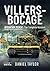 Villers-Bocage: Operation 'Perch': The Complete Account (After the Battle)