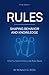 Rules: Shaping Behavior and Knowledge