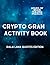 Crypto Gram Activity Book: ...