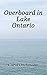 Overboard in Lake Ontario: ...