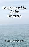 Overboard in Lake...