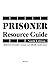 Prisoner Resource Guide: Ninth Edition