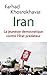 Iran: La jeunesse démocratique contre l'État prédateur (French Edition)