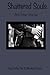 Shattered Souls & other sto...
