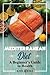 Mediterranean Diet: A Begin...
