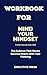 WORKBOOK FOR MIND YOUR MINDSET (A Guide to Michael Hyatt’s Book) by EXECUTIVE PRESS