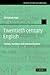 Twentieth-Century English: History, Variation and Standardization (Studies in English Language)