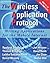 The Wireless Application Protocol: Writing Applications for the Mobile Internet