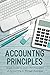 Accounting Principles Quick...