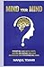 MIND YOUR MIND by Manjul Tewari