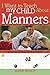 I Want to Teach My Child About Manners