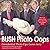 Bush Oops: Presidential Pho...