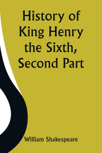 History of King Henry the Sixth, Second Part