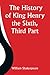 The History of King Henry the Sixth, Third Part