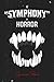 A Symphony of Horror