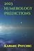 2023 Numerology Predictions by Karmic Psychic