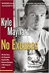 No Excuses: The Astonishing Story of a Congenitat Amputee Who Became An Award-Winning Athlete, and is Inspiring Millions.